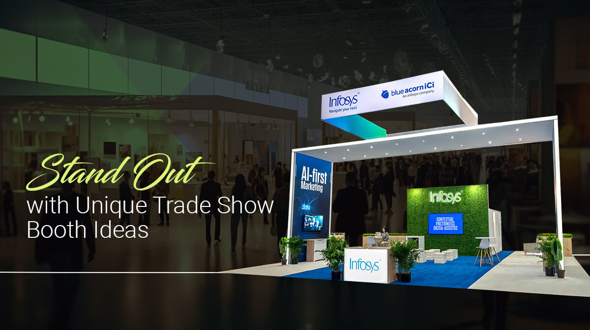 5 Simple and Unique Trade Show Booth Ideas