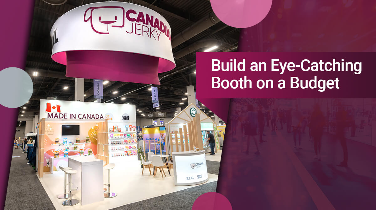 10 Tips for Creating an Attractive Booth Without Overspending