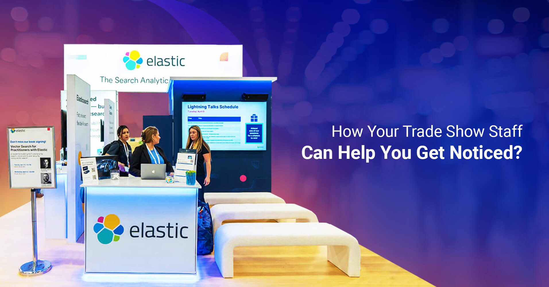 8 Things Booth Staff Should Do to Get More Attention at Trade Shows