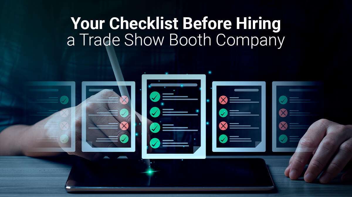 7 Essential Questions to Ask Your Trade Show Booth Builder