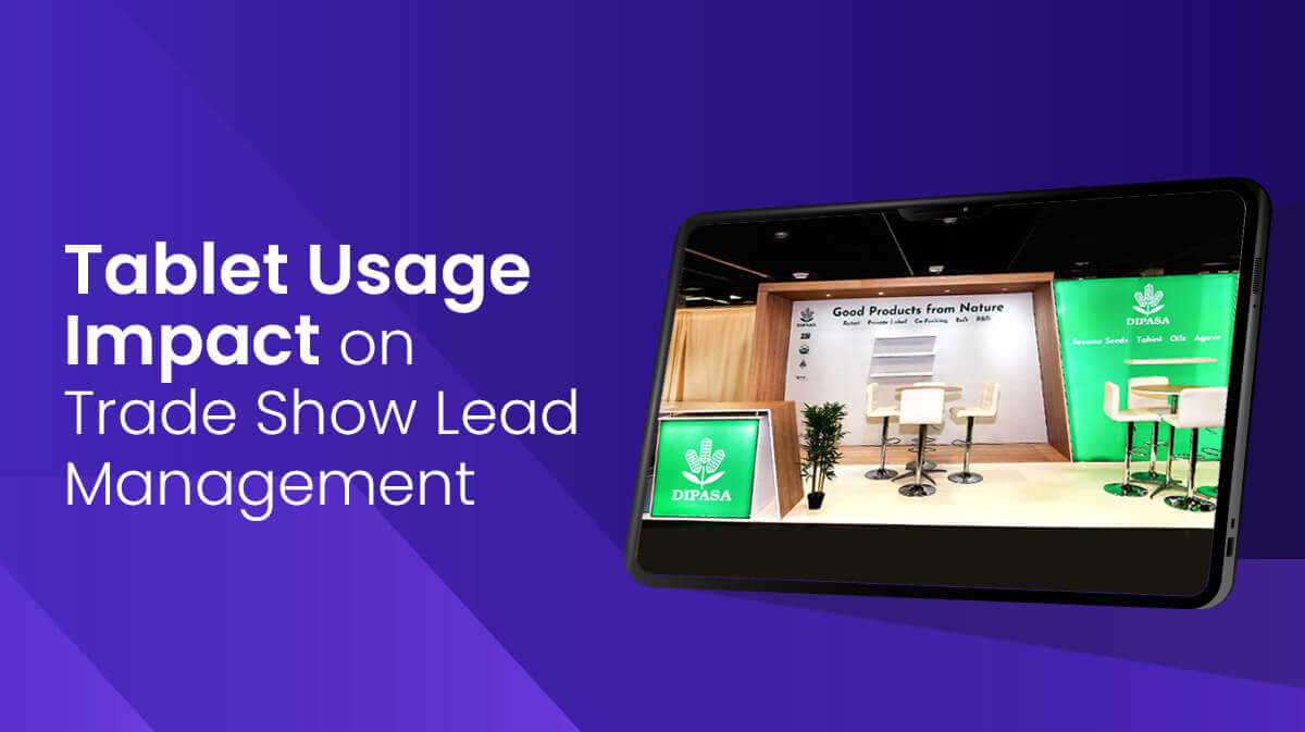 How Tablets Are Changing Lead Management at Trade Shows