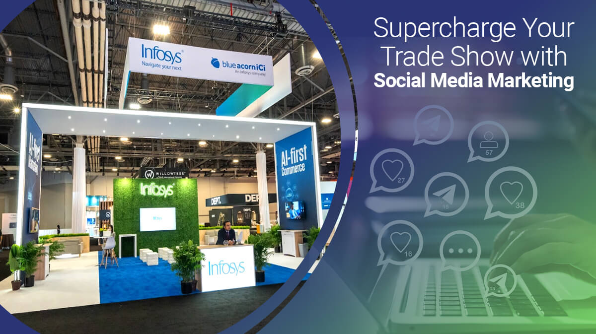 6 Creative Ways to Use Social Media for a Successful Trade Show