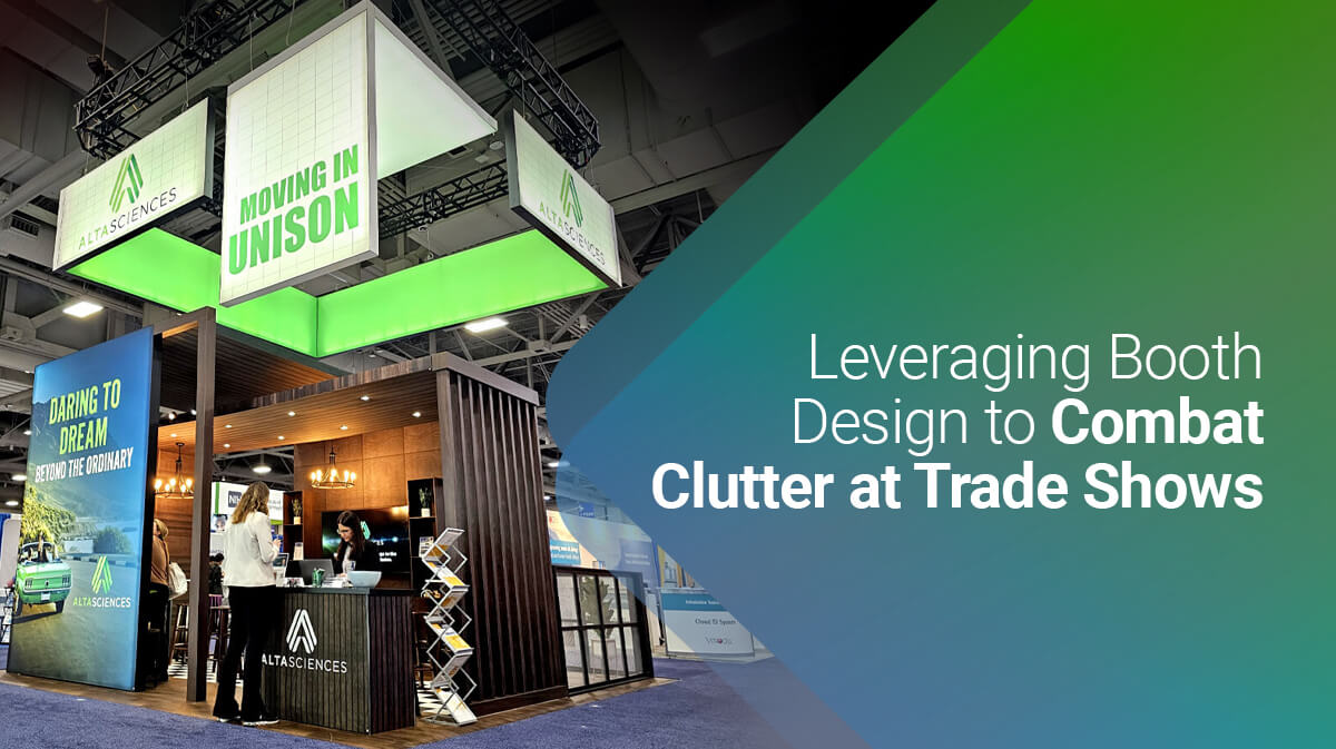 How Great Trade Show Booth Design Helps Reduce Visual Clutter?
