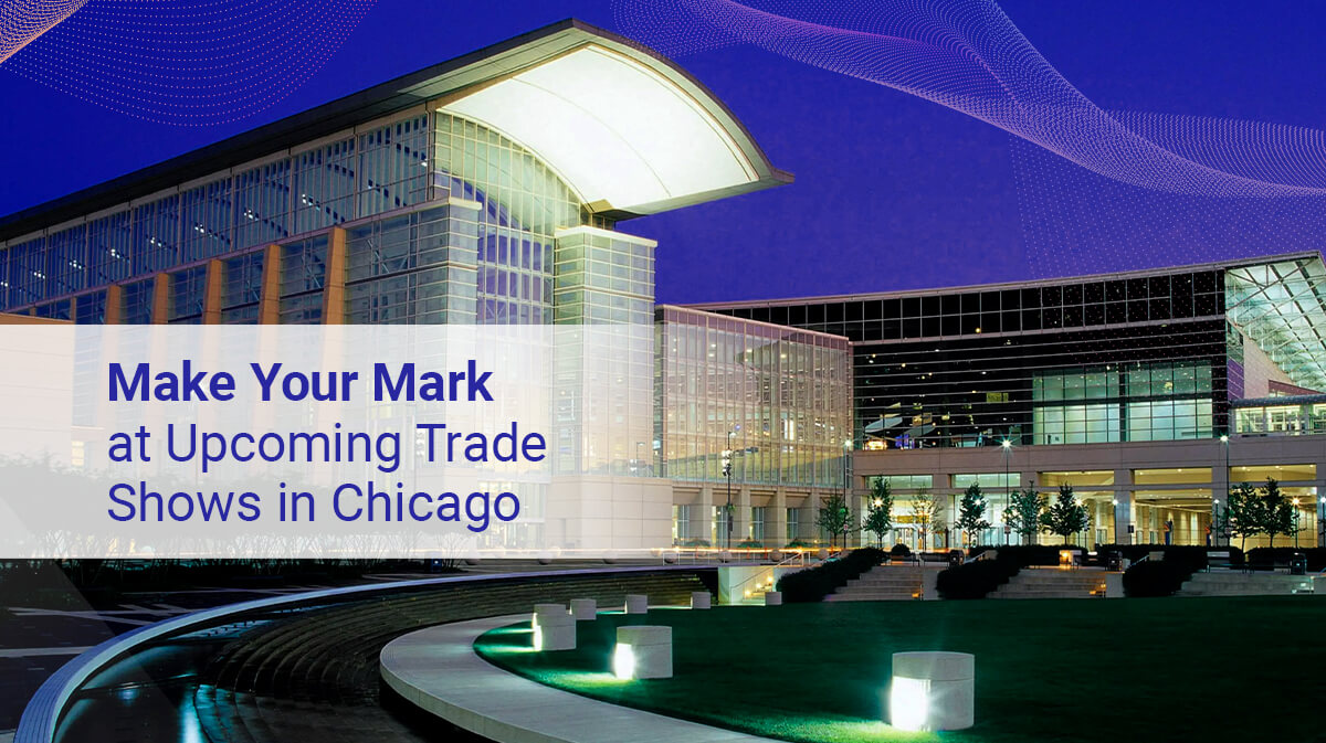 Making the Most of Your 20×30 Trade Show Exhibit Rental in Chicago
