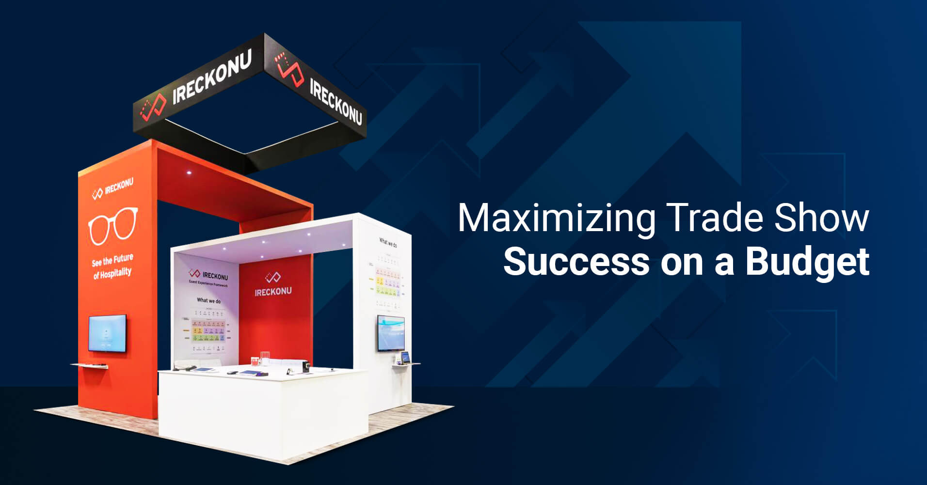 How to Scale Success at a Trade Show with a Small Budget?
