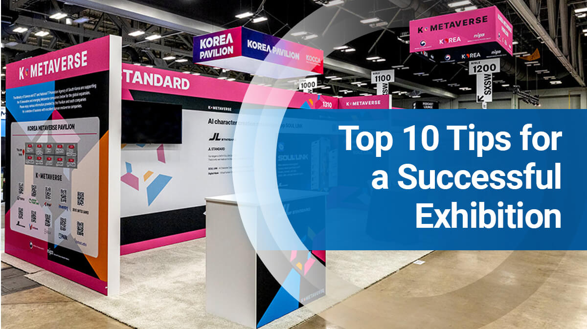 Ten Hot Tips for a Successful Exhibition