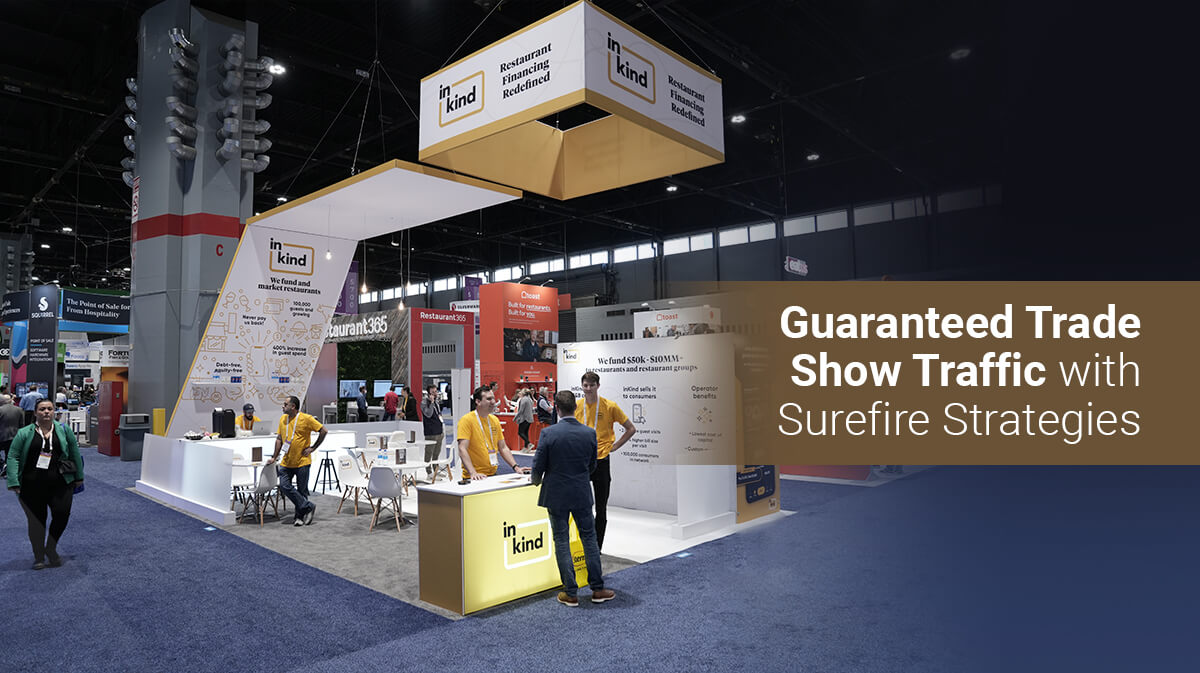 Proven Ways to Boost Traffic to Your Trade Show Booth