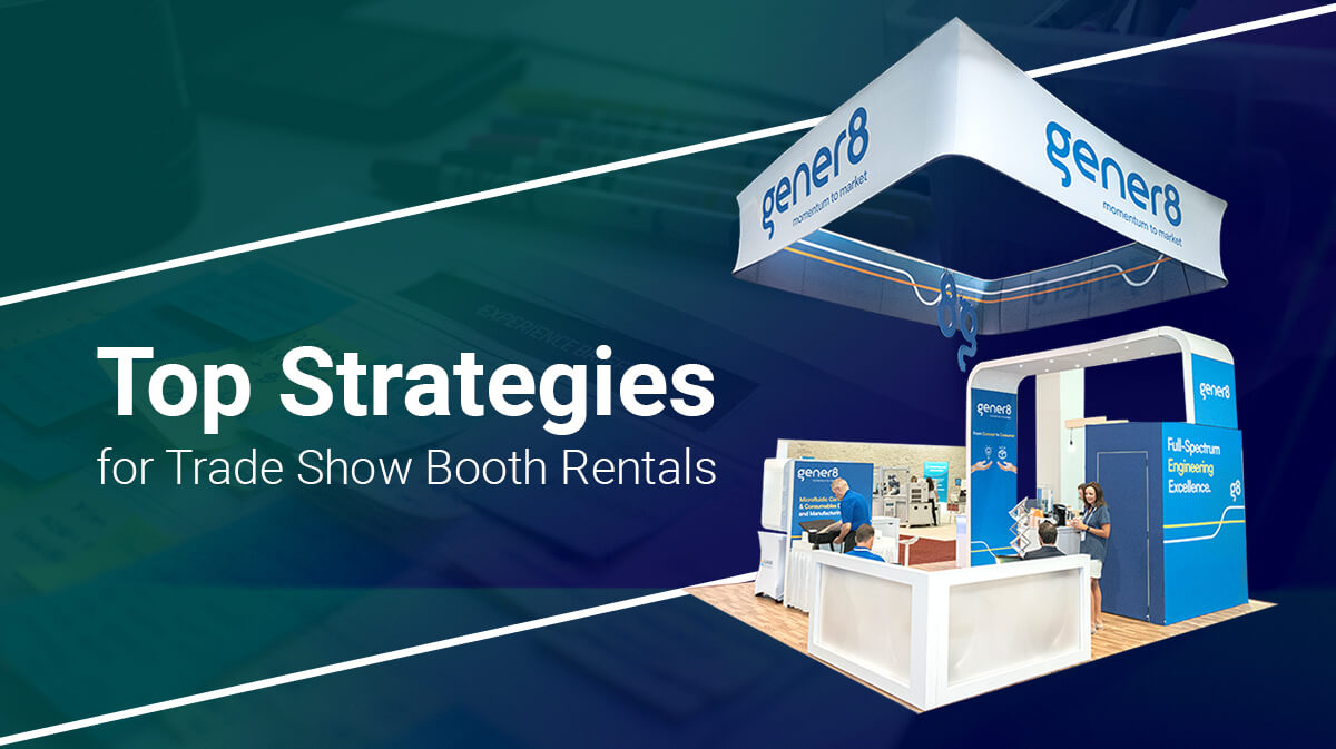27 Tactics for Impactful Trade Show Booth Rentals