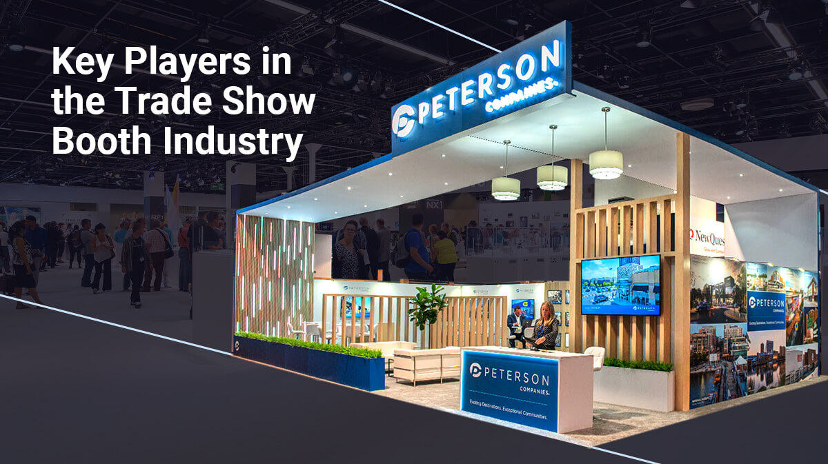 Major Players Behind Successful Trade Show Booths