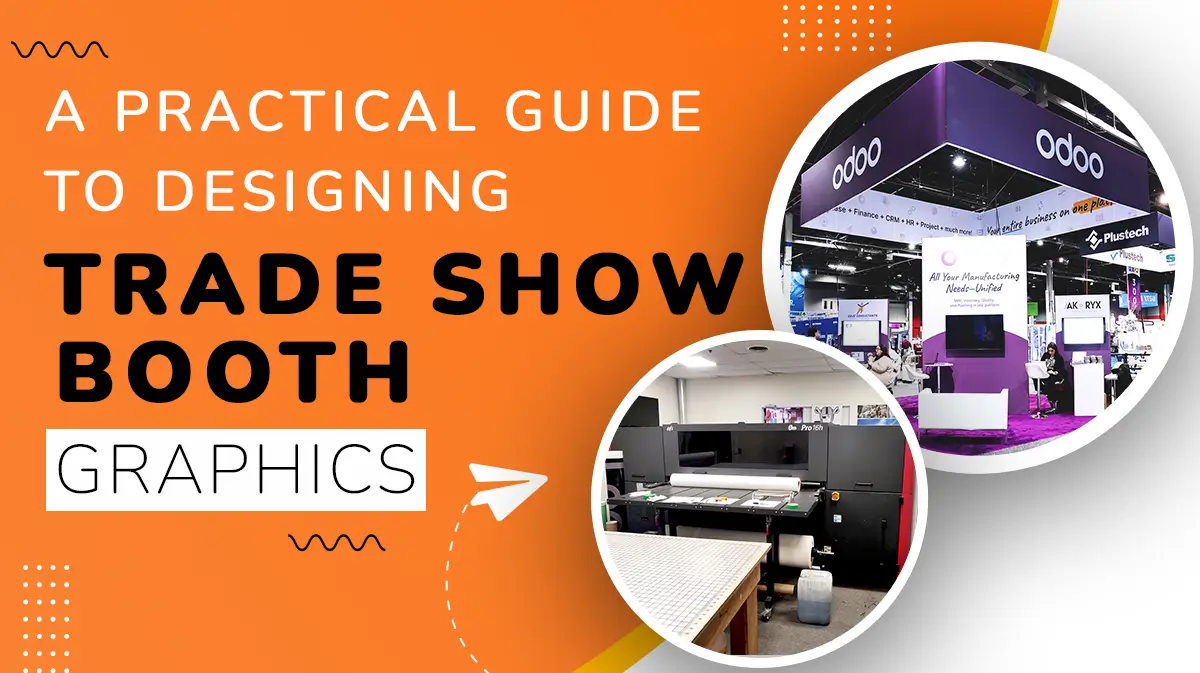 5 Tips for Designing Trade Show Booth Graphics