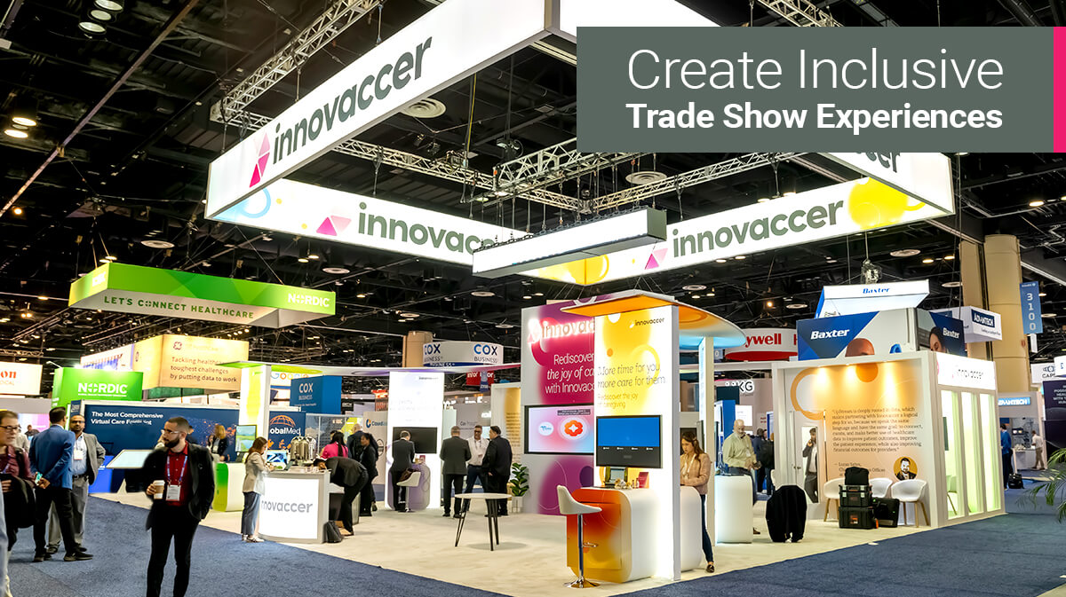 Practical Tips for Inclusive Trade Show Presence