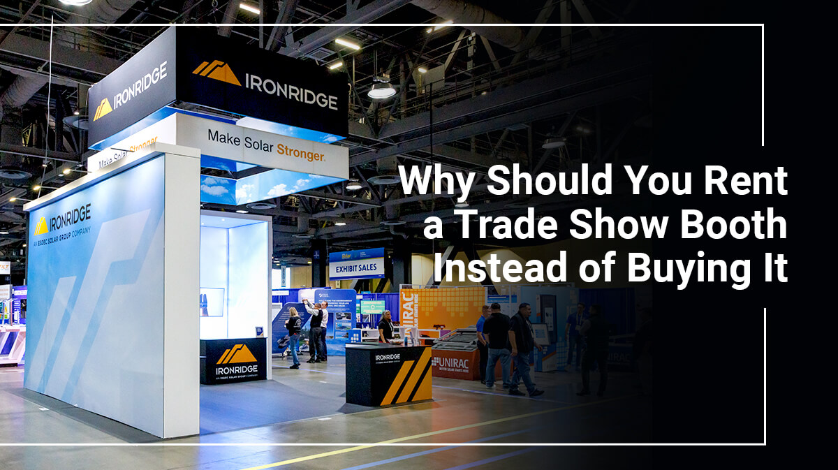 5 Strategic Advantages of Renting a Trade Show Booth