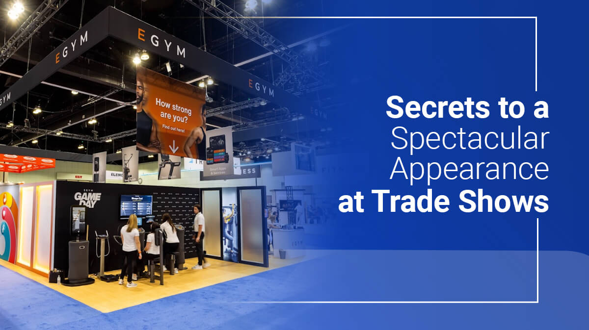 Transform Your Trade Show Presence with These Successful Tips
