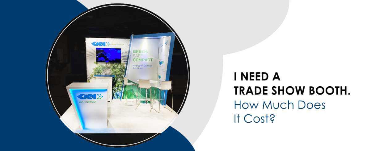 How Much Does a Trade Show Booth Cost?