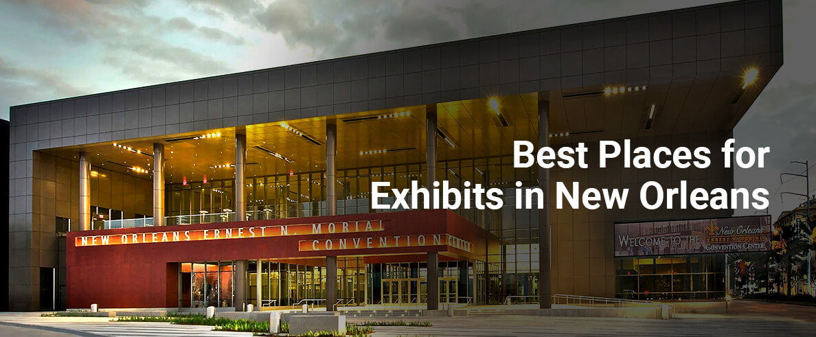 Guide to New Orleans’ Premier Trade Show Venues