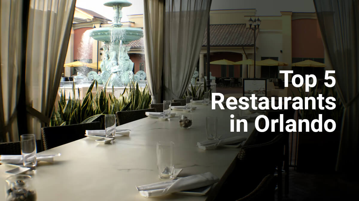 Orlando’s Must-Visit Restaurants
