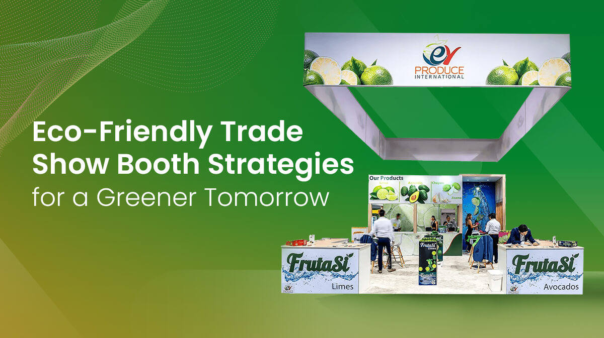 Tips for Going Green at Your Next Trade Show