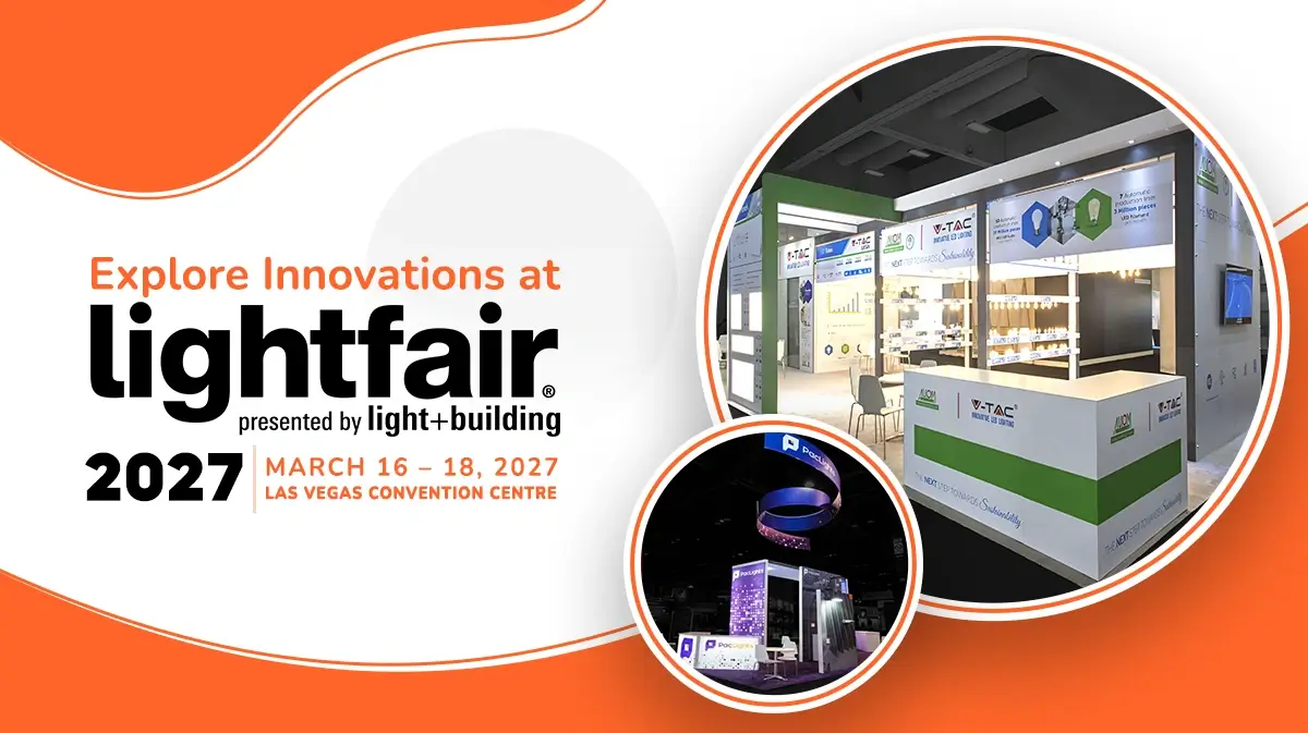 Light Fair International, Celebrating Innovations in The Lighting Industry With 500 Key Exhibitors