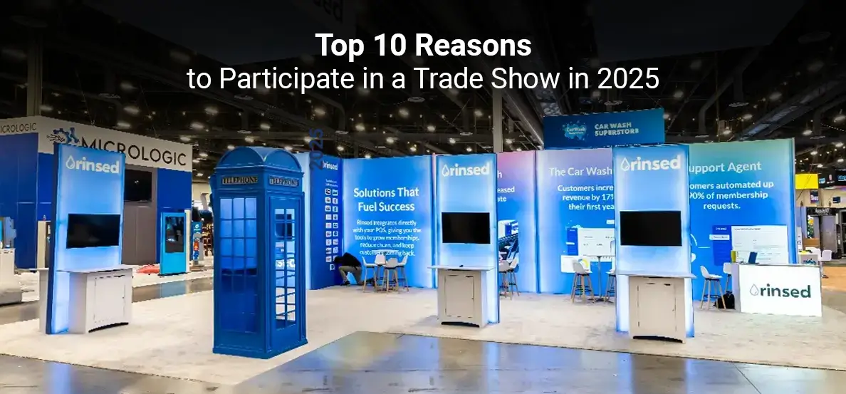 Top 10 Reasons to Participate in a Trade Show