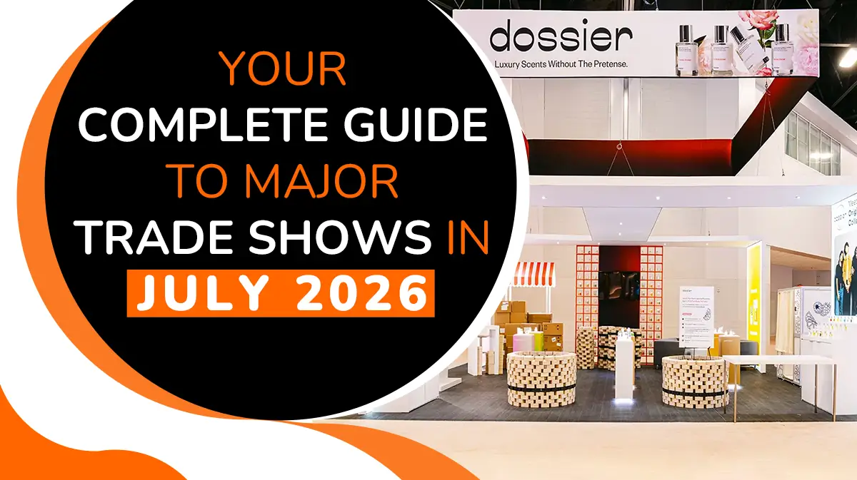 Top Trade Shows Across the USA You Shouldn’t Miss in July 2026