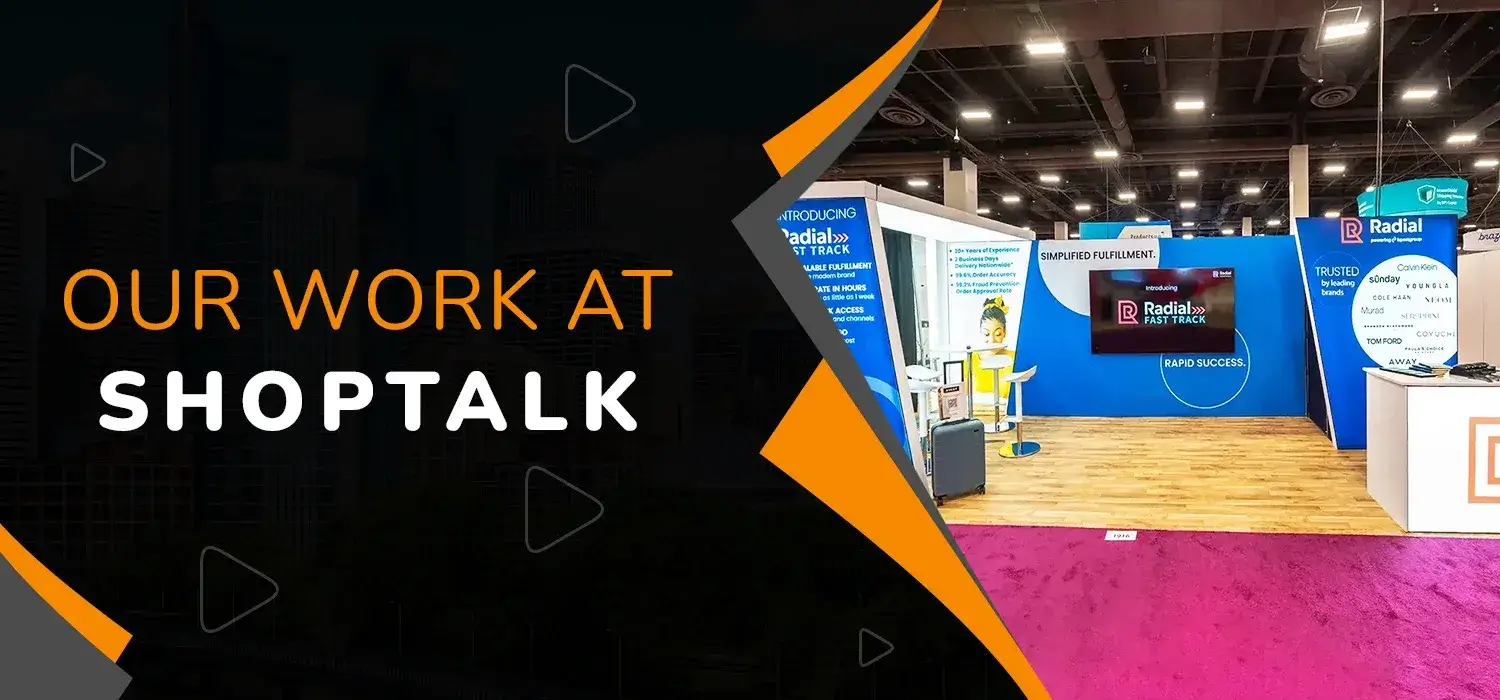 Our Work At Shoptalk