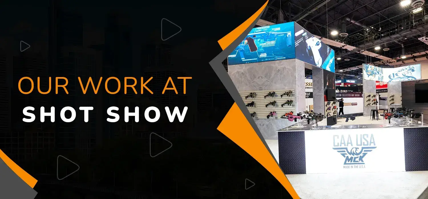 Our Work At Shot Show